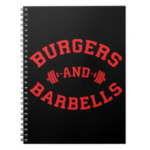 Burgers and Barbells - Die Motivation für die Aufh Notizblock