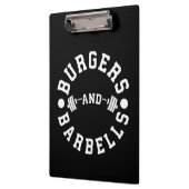Burgers and Barbells - Funny Workout Motivierend Klemmbrett (Links)