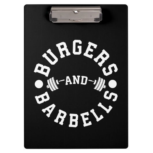 Burgers and Barbells - Funny Workout Motivierend Klemmbrett (Vorderseite)