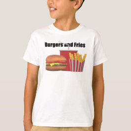 Burgers and Fries T - Shirt