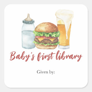 Burgers, Biere und Babys - erste Bibliothek des Ba Quadratischer Aufkleber