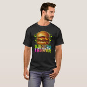 burgers is always the answer T-Shirt (Vorne ganz)