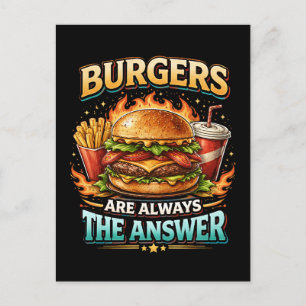 Burgers sind immer die Antwort Postkarte