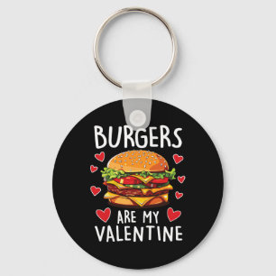 Burgers sind mein Valentinstag Männer Jungen Lusti Schlüsselanhänger
