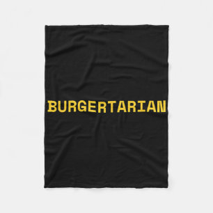 Burgertarian Funny Feinschmecker Burger Lover Hamb Fleecedecke