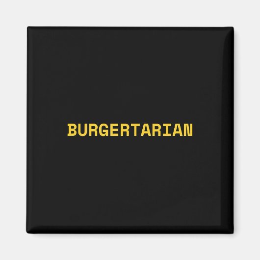 Burgertarian Funny Feinschmecker Burger Lover Hamb Magnet (Vorne)