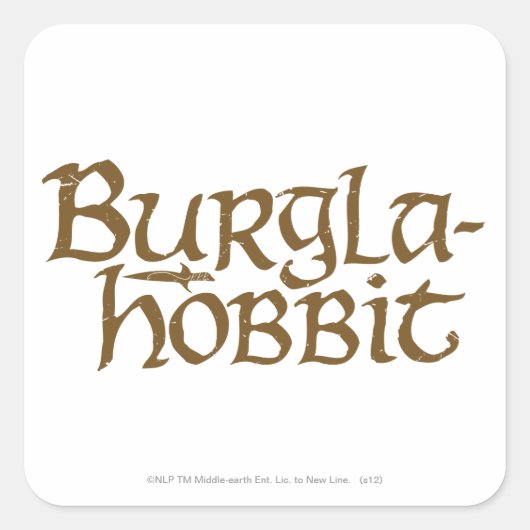 Burgla Hobbit Quadratischer Aufkleber (Vorderseite)