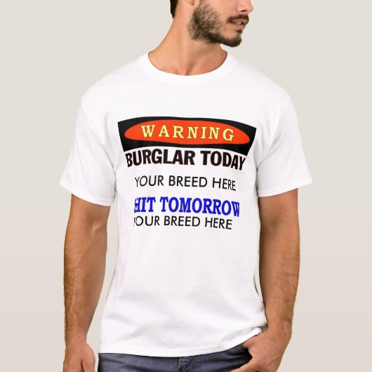 BURGLAR HEUTE T-Shirt (Vorderseite)