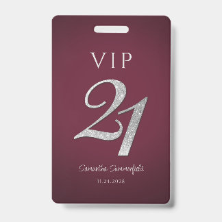 Burgund 21. Geburtstag Silver Glitzer VIP Ausweis