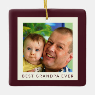 Burgund Best Grandpa Ever Foto Weihnachten Keramikornament
