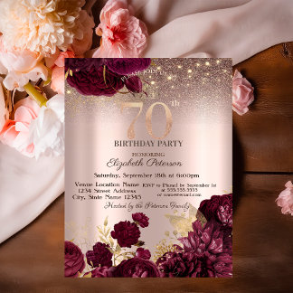 Burgund Blume Glitzer Rose Gold 70. Geburtstag Einladung