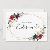 Burgund Blush Bloral werden Sie meine Bridesmaid Einladung (Vorderseite)