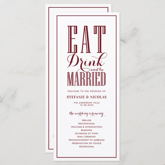 Burgund essen Drink und Verheiratet Hochzeit sein Programm (Vorne/Hinten)