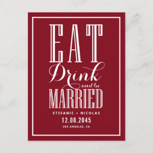 Burgund essen, trinken und Save the Date Verheirat Ankündigungspostkarte