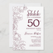Burgund Floral Überraschung 50. Geburtstag Einladung (Vorderseite)