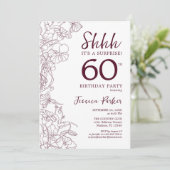 Burgund Floral Überraschung 60. Geburtstag Einladung (Stehend Vorderseite)