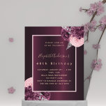 Burgund Rosa Blütenblüte Geburtstagseinladung<br><div class="desc">Ein weinroter Hintergrund mit bordeauxroten und rosafarbenen Blumen,  Blume mit Silberblättern. Personalisieren Sie Ihren Namen und Ihre Party-Daten und fügen Sie diese hinzu. Rose goldfarbener Text.</div>