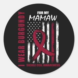 Burgund Sickle Cell Awareness Shirt Mamaw Amerika Runder Aufkleber