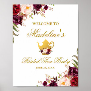 Burgunder Floral Gold Brautparty Tea Willkommen Poster