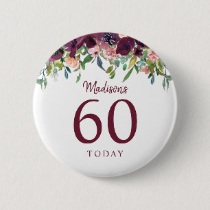 Burgunder Marsala Floral 60. Geburtstag 60 Heute Button