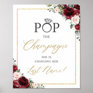 Burgunder-Rosa-Blüten-Pop-the-Champagne-Schild Poster