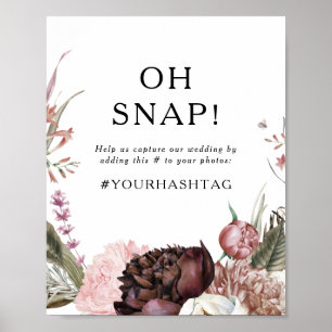 Burgundy Boho Floral Oh Snap Wedding Hashtag Zeich Poster