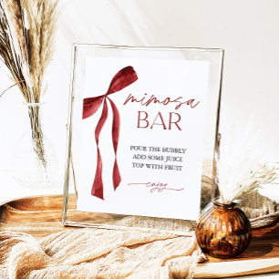 Burgundy Bow Mimosa Bar Brautparty Sign Poster