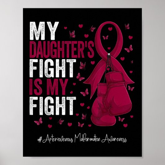 Burgundy Daughter Arteriovene Malformation Aware Poster (Vorne)