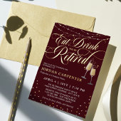 Burgundy Eat Drinks werden müde Ruhestand Party Folieneinladung