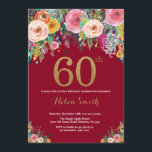 Burgundy Floral 60. Geburtstag Einladung Gold<br><div class="desc">Burgund Floral 60. Geburtstag Einladung für Frauen. Aquarellfarbene Blume Schwarz und Gold Glitzer. Rosa,  Gelb,  orange,  Lila Blume. Erwachsener zum Geburtstag. Für weitere Anpassungen klicken Sie bitte auf die Schaltfläche "Anpassen" und verwenden Sie unser Designwerkzeug,  um diese Vorlage zu ändern.</div>