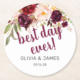 Burgundy Floral Best Day Ever Gastgeschenk Hochzei Runder Pappuntersetzer