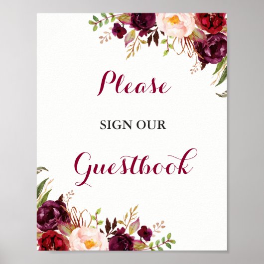 Burgundy Floral Guestbook Wedding Sign Poster (Vorne)