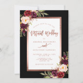 Burgundy Floral Moody Rose Gold Virtual Wedding Einladung (Vorderseite)