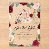 Burgundy Floral Pumpkin Wedding Save the Date Acryleinladungen (Vorderseite)
