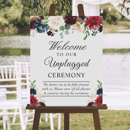 Burgundy Floral Unplugged Wedding Zeremony Sign Poster