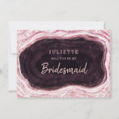 Burgundy Geode Be Meine Bridesmaid-Vorschlagskarte (Vorderseite)