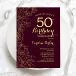 Burgundy Gold Floral 50. Geburtstagsparty Einladung<br><div class="desc">Burgund Gold Floral 50. Geburtstag Party Einladung. Minimalistisches modernes Maroon-Design mit botanischen Kontur Zeichnungen Akzente,  Imitate Goldfolie und Typografie Drehbuch Schriftart. Einfache,  trendige Einladungskarte für eine stilvolle Damenfeier. Kann für jedes Alter angepasst werden. Gedruckte Zazzle Einladungen oder Sofortdownload digitalen druckbaren Vorlage.</div>