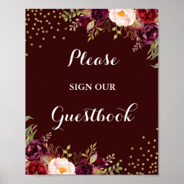 Burgundy Gold Floral Guestbook Wedding Sign Poster