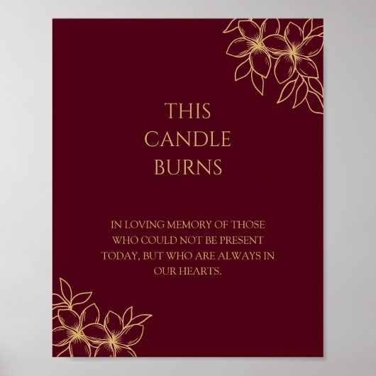 Burgundy Gold Floral Wedding diese Kerze Burns Poster (Vorne)