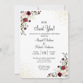 Burgundy Gold Foil Sie sagte ja Engagement Party Einladung (Vorderseite)