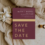 Burgundy Gold Save the Date Elegantes Gold<br><div class="desc">Hochzeit Eleganter Burgund und Gold speichern Sie die Datumskarten. Die Save the Date-Karten enthalten eine moderne,  handgeschriebene,  kursive Schriftzeichen-Typografie,  die elegant,  einfach und modern nach einem einfachen Hochzeitstag-Fest zu verwenden sind.</div>