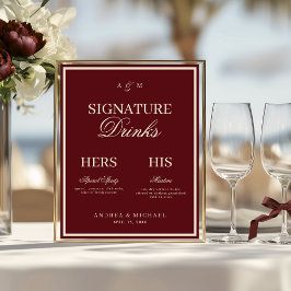 Burgundy & Ivory Old Money Signature Drinks Sign Poster