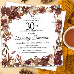 Burgundy Mauve Ivory Fall Floral 30th Birthday Einladung<br><div class="desc">Elegant burgundy red,  mauve pink and ivory white fall flowers create a very pretty floral frame. Berries and branches give it a modern and rustic Boho vibe. The birthday celebrant's name is written in a timeless script font. This item is part of the Burgundy,  Mauve and White Floral collection.</div>