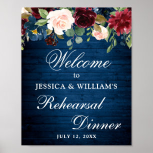 Burgundy Navy Floral Welcome Rehearsal Dinner Sign Poster