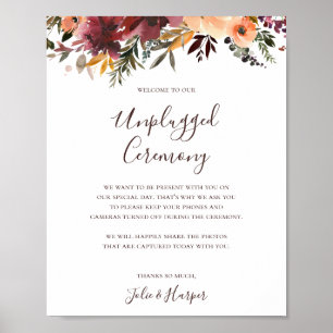 Burgundy Orange Floral Unplugged Zeremony Sign Poster