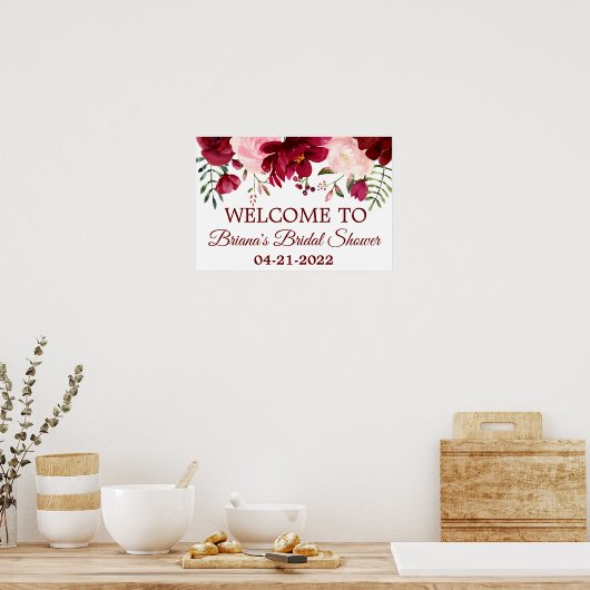 Burgundy Pink Brautparty Bloral Welcome Poster (Küche)