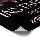 Burgundy Pink Floral Instagram Hashtag Hochzeit Poster (Ecke)