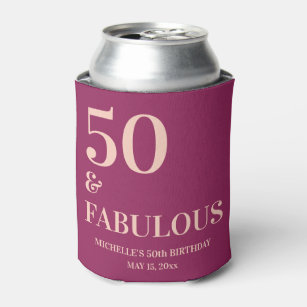 Burgundy Pink Geburtstag 50 und Fabulous Dosenkühler