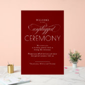 Burgundy Red Modern Script Unplugged Ceremony  Acrylschild (Hochzeit)