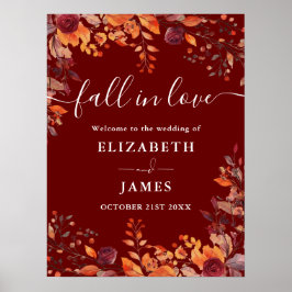 Burgundy Rustic Fall In Love Wedding Welcome Sign Poster